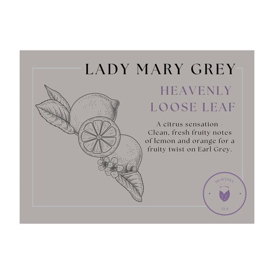 Heavenly Tea Lady Mary Grey Loose Leaf 200g